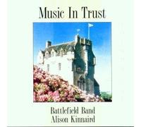 Battlefield Band - Music in Trust-Vol.1