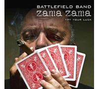 Battlefield Band - Zama Zama-Try Your Luck