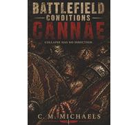 Battlefield Conditions: Cannae