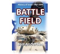 Battlefield - The History of Israel 1945-2009