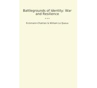 Battlegrounds of Identity: War and Resilience (Classic Bundles)