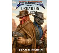Battlerooster: Book 2: Dread on Drossa (Battlerooster Saga)