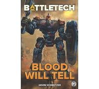 BattleTech: Blood Will Tell: 104