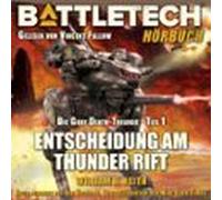 Battletech - Entscheidung Am Thunder Rift (audiolibro)
