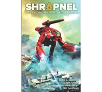 BattleTech: Shrapnel, Issue #8 (The Official BattleTech Magazine)