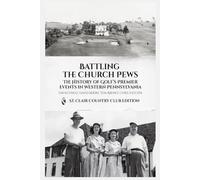 Battling The Church Pews: The St Clair Country Club Special Edition