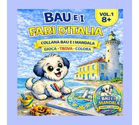 BAU E I FARI D`ITALIA (Bau e i Mandala)