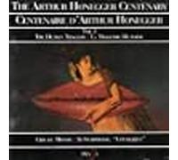 Baudo - Honegger;Centenaire Vol.1