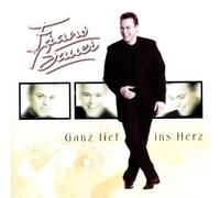 Bauer, Frans - Ganz Tief Ins Herz