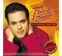Bauer,Frans - Ich Traeum' Von Dir [Import]