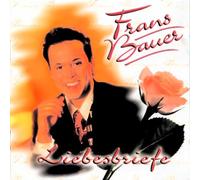 Bauer,Frans - Liebesbriefe [Import]