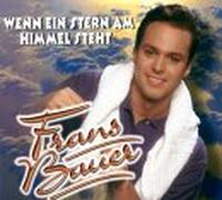Bauer,Frans - Wenn EIN Stern am Himmel Steht [Import]