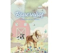 Bauernhof : Ausmalbuch für Kinder