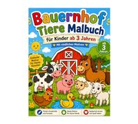 Bauernhof Tiere Malbuch für Kinder ab 3 Jahren: Mit niedlichen Motiven, einfachen Bildern & Tierspuren zum Ausmalen (Meine ersten Malbücher)