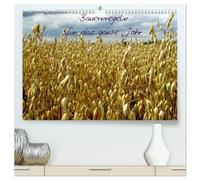 Bauernregeln für das ganze Jahr (hochwertiger Premium Wandkalender 2026 DIN A2 quer), Kunstdruck in Hochglanz: Spricht der Bauer, schweige still, höre, was er sagen will.