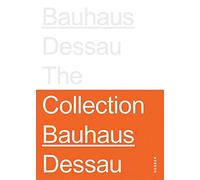Bauhaus dessau the collections