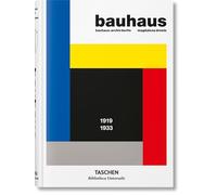 Bauhaus. Updated Edition: 1919 - 1933 (Bibliotheca Universalis)
