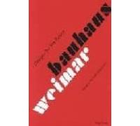 Bauhaus Weimar: Design For The Future
