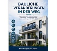 Bauliche Veränderungen in der WEG