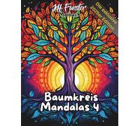 Baumkreis Mandalas 4: Ausmalbuch inspiriert von Natur & Symbolik