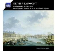 Baumont, Olivier - Les Ombres Heureuses