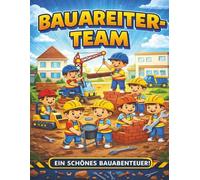 Baustellen-Malbuch für Kinder: 50 große, leicht auszumalende Seiten mit Bauarbeitern, Werkzeugen und schweren Baumaschinen | Kreatives Malabenteuer für kleine Baumeister