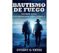 Bautismo de fuego