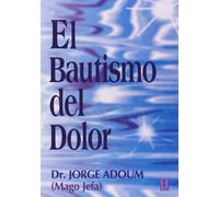 Bautismo del dolor, El : ¿qué le sucedió a Adonay?
