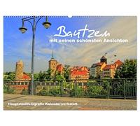 Bautzen mit seinen schönsten Ansichten (Wandkalender 2026 DIN A2 quer), CALVENDO Monatskalender: Bautzen mit seinen schönsten Ansichten, Das ... auf die Spree die bis nach Berlin fließt.