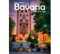 Bavaria, Germany: A Visual Journey Through Stunning Landmarks, Travel and Nature lovers.