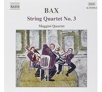 Maggini Quartet - Arnold Bax : Quatuor à cordes n° 3