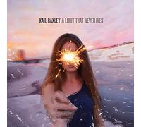 Baxley, Kail - A Light That Never Dies
