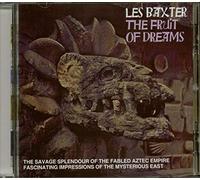 Baxter, Les - Fruit Of Dreams