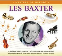Les Baxter – Master of Melody