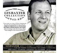 Baxter, les - The les Baxter Collection 1943-62