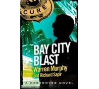Bay City Blast (ebook)