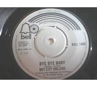 Bay City Rollers Bye Bye Baby/It's For You 7" Bell BELL1409 EX 1974