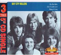 Bay City Rollers - Bye Bye Baby/Shang a Lang