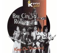 Bay City Rollers - Keep on Dancing [Import]