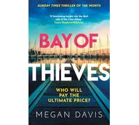 Bay of Thieves: Immerse yourself in the sun-soaked Sunday Times Thriller of the Month