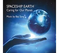 Bay Song - Spaceship Earth: Caring for Our Planet