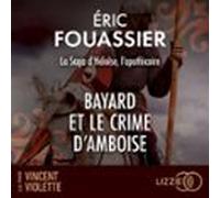 Bayard Et Le Crime Damboise (audiolibro)