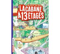 Bayard poche. Aventure: La cabane à 13 étages