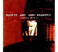 Bayete & Jabu Khanyile - Africa Unite