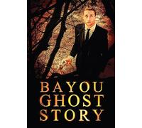 Bayou Ghost Story [USA] [DVD]