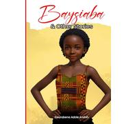 BAYSIABA AND OTHER STORIES: The challenges of the girl-child
