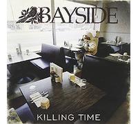 Bayside - Killing Time
