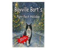 Bayville Bart's Purr-fect Holiday (The Adventures of Bayville Bart)