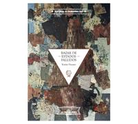 Bazar de estados fallidos: 13 (México Ultramarino)