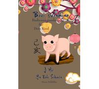 Bazi suanming Bedienungsanleitung für Dein Kind: Yin Erde Schwein